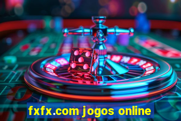 fxfx.com jogos online